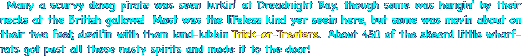   Many a scurvy